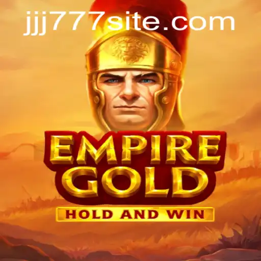 EmpireGold: A New Era of Gaming Adventure with JJJ777