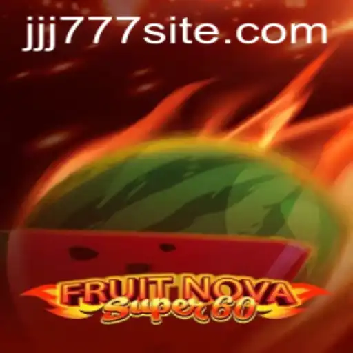 Exploring FruitNovaSuper60: An Enthralling Journey into the World of Online Gaming