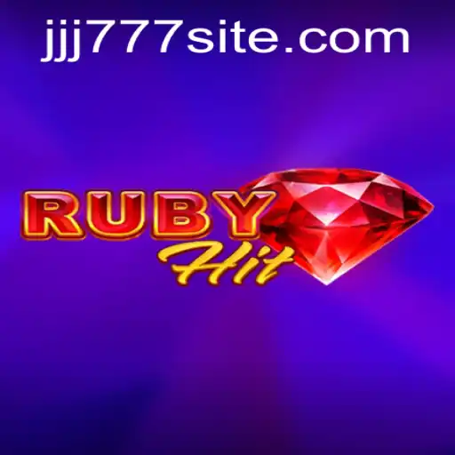 Explore RubyHit: The Thrilling World of JJJ777