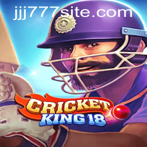 CricketKing18: Revolutionizing Virtual Cricket with JJJ777